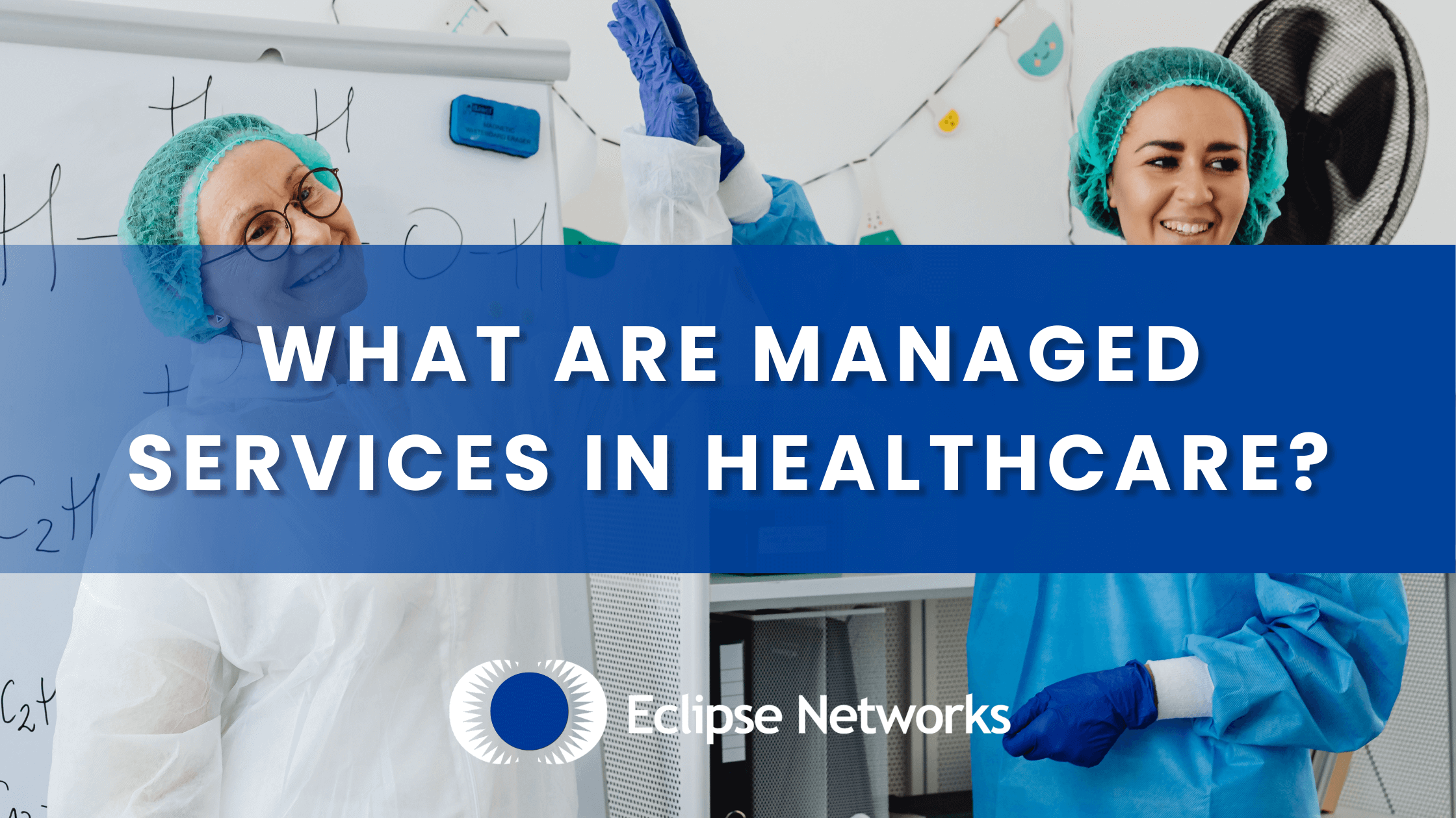 best-msp-eclipse-networks-atlanta-georgia-what-are-managed-services-in-healthcare
